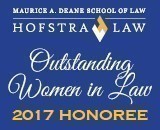 Hofstra Law - Outsanding Women in Law - 2017 Honoree